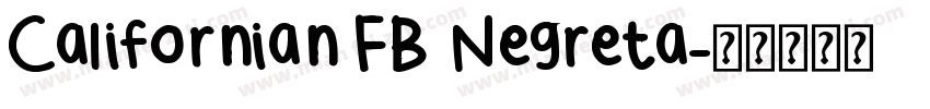 Californian FB Negreta字体转换